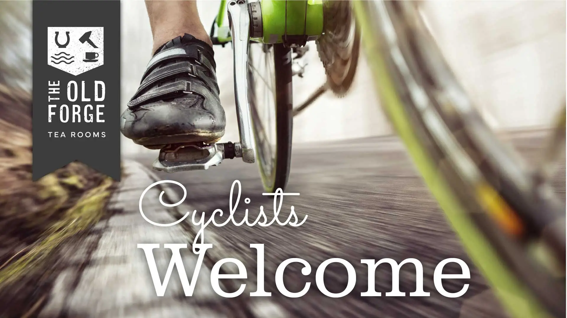 Old Forge Tearooms "Cyclists Welcome" banner