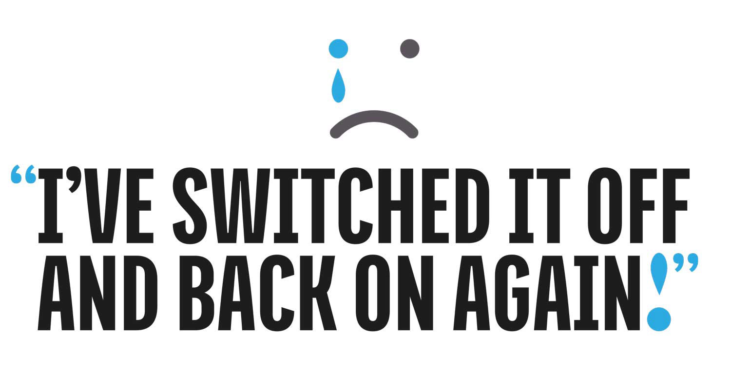 I've switched it off and back on again :(