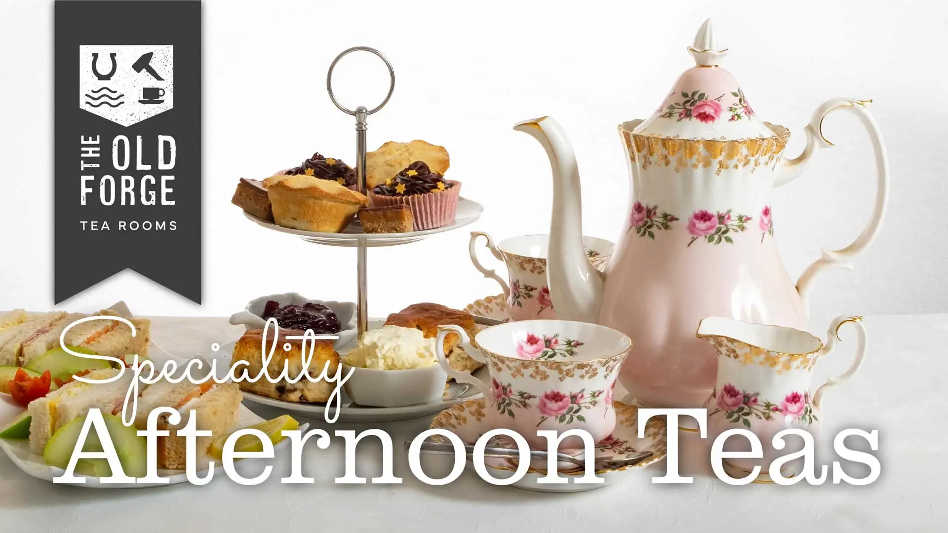 Old Forge Tearooms "Speciality Afternoon Teas" banner